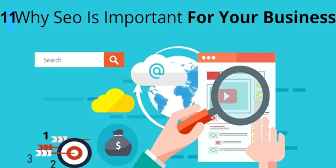 11 Reasons Why SEO is Important for Your Business